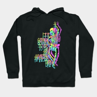 Amazing Day Skeleton - crossed neon colored Hoodie